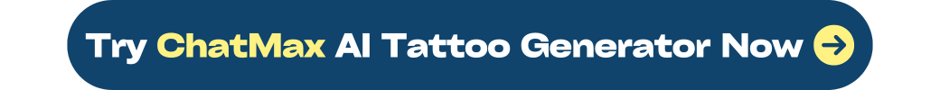 try chatmax ai tattoo generator now