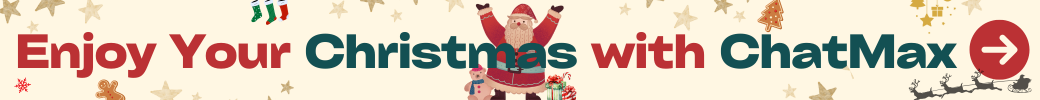 enjoy your christmas with chatmax