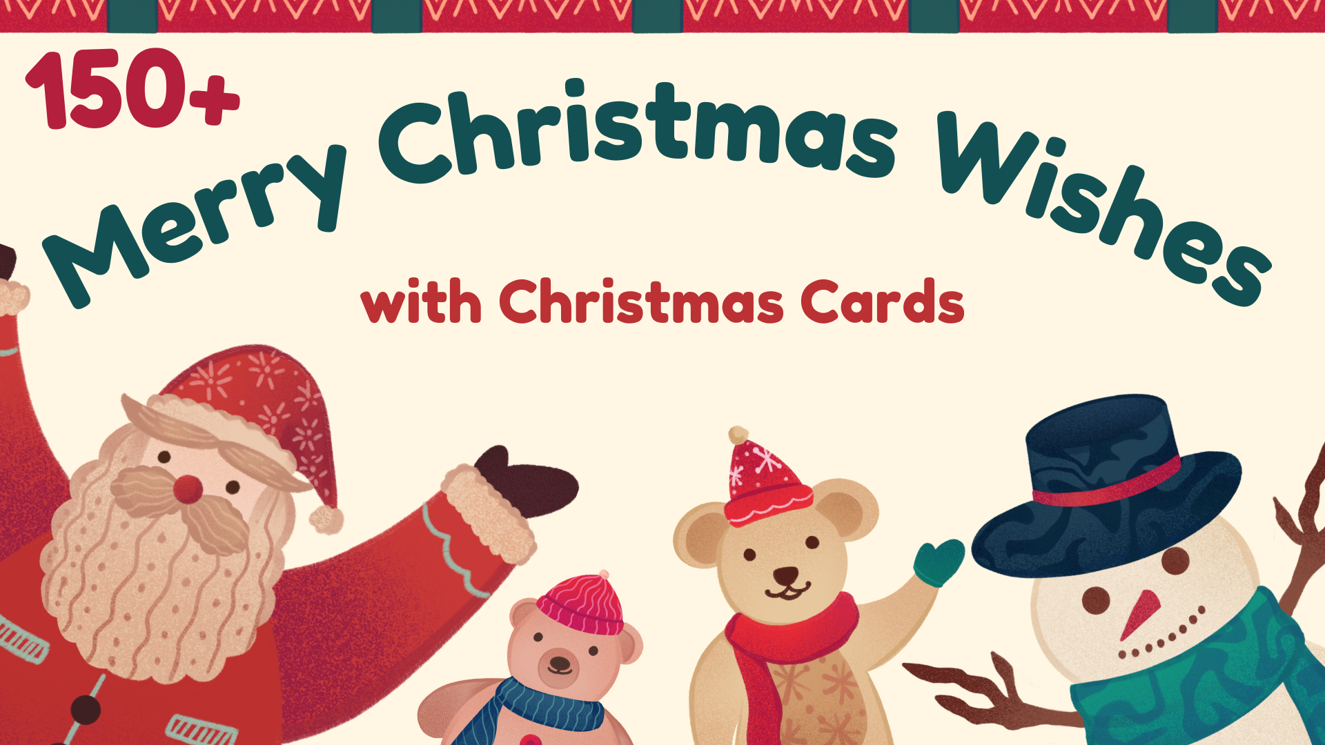 150+ Best Merry Christmas Wishes with Christmas Cards